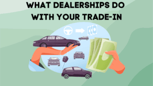 What Happens To Your Trade-In